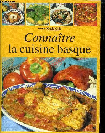 Connatre la cuisine basque