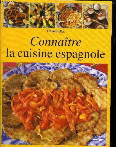 Connatre la cuisine espagnole