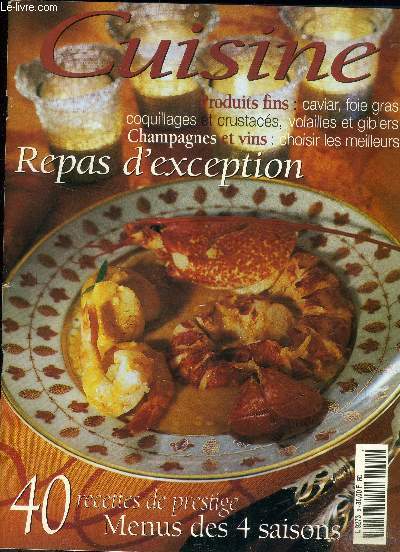Cuisine n9 :Baron d'agneau en gasconnade, caille  l'orange, nectar du roussillon, salade arlequin