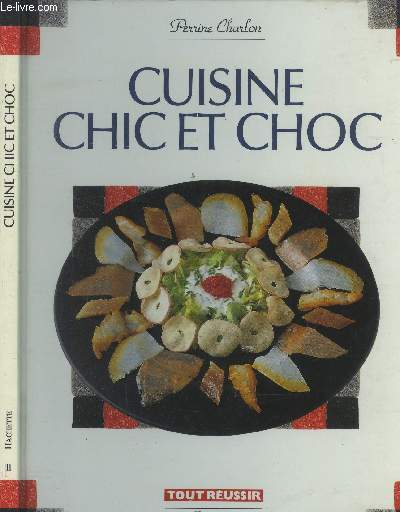 Cuisine chic et choc - Charlon Perrine - 1992 - Picture 1 of 1