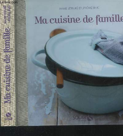 Ma cuisine de famille