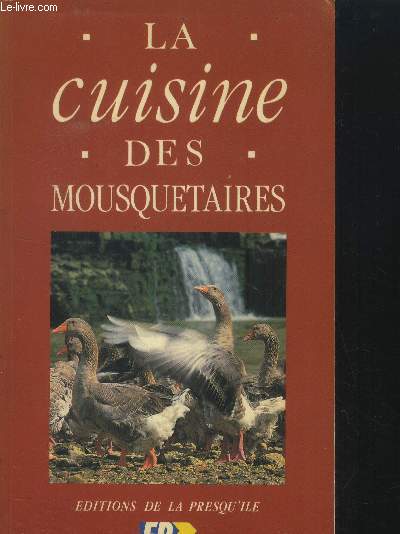 La cuisine des mousquetaiare