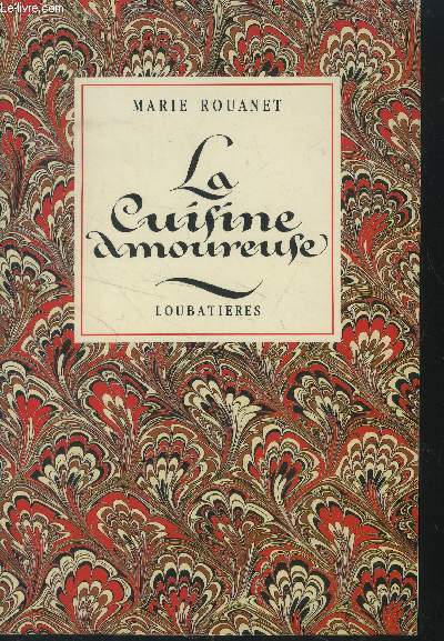 La cuisine amoureuse courtoise et occtiane