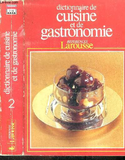 Dictionnaire de cuisine et de gastronomie - tome 2