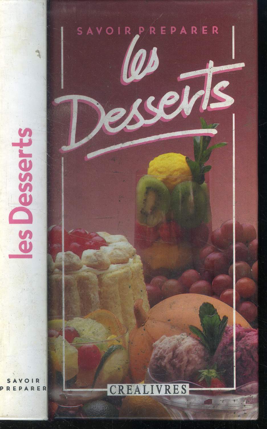 Savoir prparer les desserts