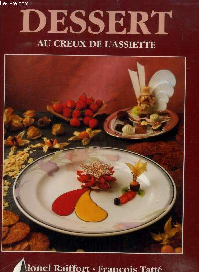 Dessert au creux de l'assiette