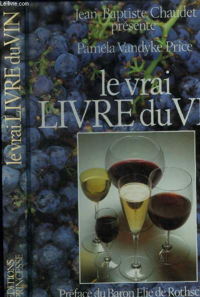 Le vrai livre du vin