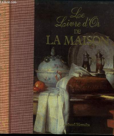 Le livre d'or de la maison