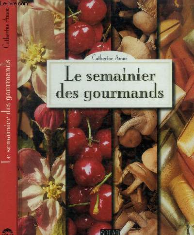 Le semainier des gourmands