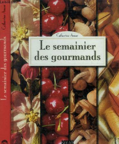 Le semainier des gourmands