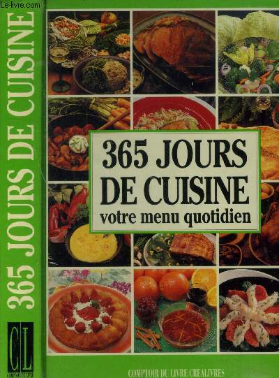 365 jours de cuisine : Votre menu quotidien