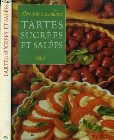 Tartes sucres et sales