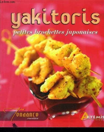 Yakitoris : petites brochettes japonaises