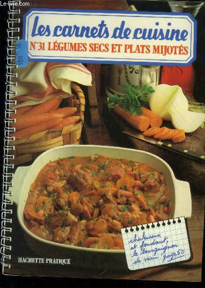 Carnets de cuisine n31 : lgumes secs et plats mijots