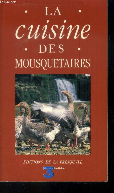 La cuisine des mousquetaires