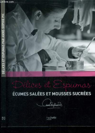 Dlices et espumas