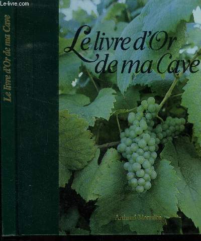 Le livre d'or de ma cave