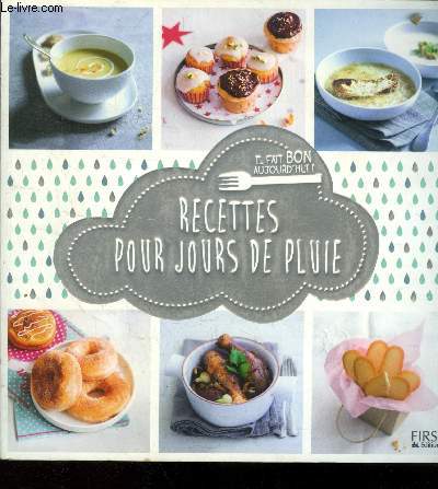 Recettes pour jours de pluie