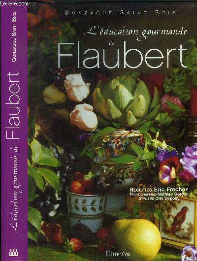 L'ducation gourmande de Flaubert