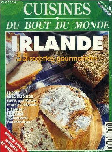 Cuisine du bout du monde n23 : Irlande : Une soire au pub - de savoureux dictons - 55 recettes irlandaises: oeuf poch sur galette de pomme de terre et poireaux - ragot de mouton irlandais, filet de porc aux pommes, crumble  la rhubarbe, crpes