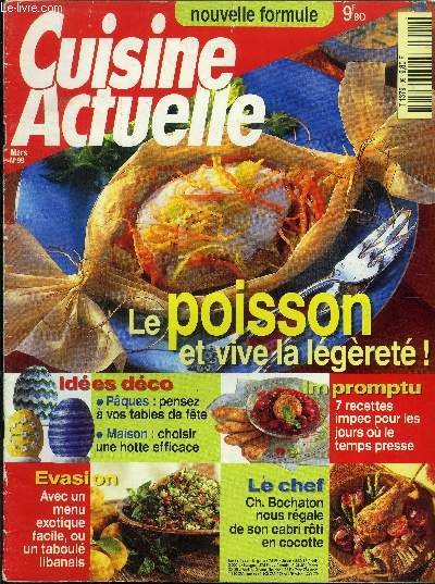 Cuisine actuelle n 99 - Mars 1999 : La crme de cassis de Dijon - Les poissons en 10 recettes lgres - L'exotisme fait recettes - Audace, brio et produits de saison - Le chou-fleur, fine fleur des choux - Le citron vert, un parfum de paradis - L'agneau