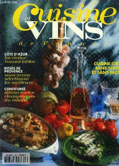 Cuisine et Vins de France - n 481 - Juillet - Aot 1992 : Cuisine d't sans soucis et sans faon - Ros de Provence :Nous avons slectionn les meilleurs - Confitures : Dcouvrez les championnes du monde - Cte d'azur : les vraies bonnes tables,etc.