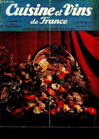 Cuisine et vins de France - Confort et bien-tre au foyer - 11e anne - n 10 - octobre 1957 : Les petits gteaux 