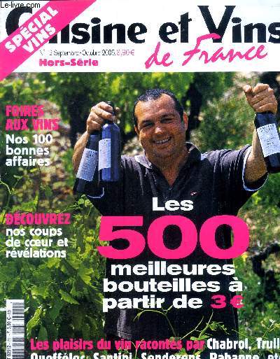 Cuisine et vins de France - Hors srie n12 - Septembre - Octobre 2005 :