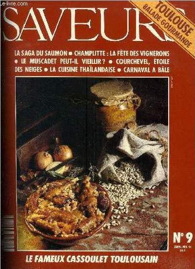 Saveurs n 9 - Janvier - Fvrier 1991 : La saga du saumon - Champlitte : La fte des vignerons - Le muscadet peut-il vieillir ? - Couchevel, toile des neiges - La cuisine thalandaise - carnavale  Ble,etc.