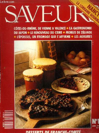 Saveurs n 17 - Janvier - Fvrier 1992 : Ctes-du-Rhne, de Vienne  Valence - la gastronomie du Japon - le renouveau du cidre - moules de Zlande - L'Epoisses, un fromage qui s'affirme - Les agrumes