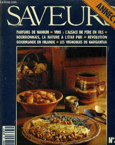 Saveurs n39 - Avril 1994 : Parfums de Nankin - Vins : L'Alsace de pre en fils - Bourbonnais, la nature  l'tat pur - rvolution gourmande en Irlande - les vignobles de GArgantua - Sur les chemins de Compostelle - etc.