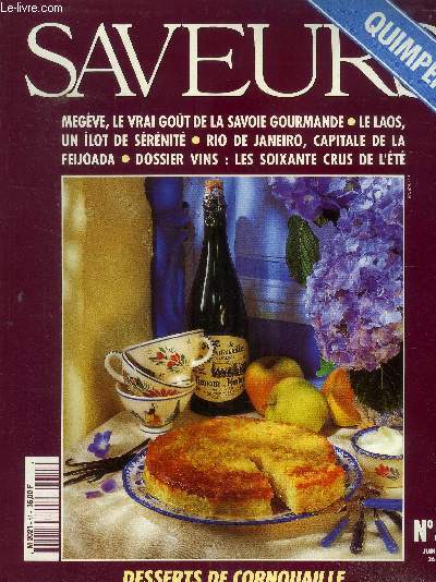 Saveurs n51 - Juin 1995 : Megve, le vrai got de la Savoie gourmande - Le Laos, un lot de srnit - rio de Janeiro, capitale de la Feijoada - Dossier vins : les soixantes crus de l't