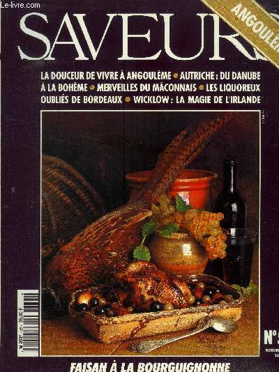 Saveurs n 55 - Novembre 1995 : La douceur de vivre  Angoulme - Autriche : Du Danube  la bohme - Merveilles du Mconnais - Les liquoreux oublis de Bordeaux - Wicklow : La magie de l'Irlande