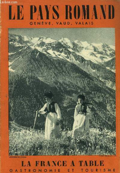 La France  table - Table, tourisme, sant N 56 - Octobre 1955 : Charme du Vignoble Genevois, Les vins vaudois du bassin de Lman, La gastronomie en Pays de Vaud, la fondue