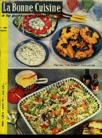 La Bonne cuisine  la porte de tous n 36 - Juin 1961 : Asperges  la flamande - Barque farcie Boulangre - Encornets grills - Oeufs en pige - Pigeons en Fritot - Salade de fruit  la Russe - Tarte viennoise aux groseilles - Truite sauce Vincent,etc.