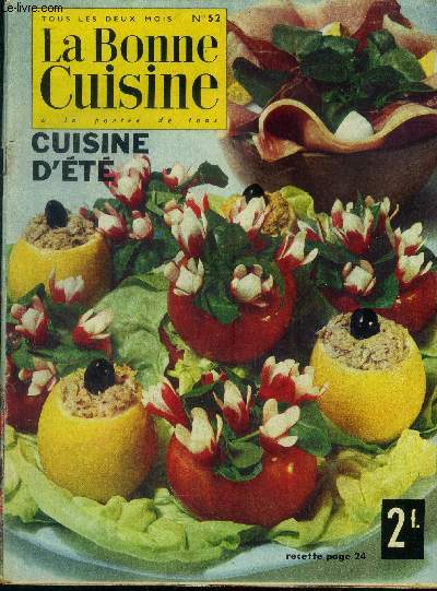 La Bonne cuisine  la porte de tous n 52 - Aot -Septembre 1964 : Cuisine d't - Langouste phocenne - Volaille au ricard - Chocuhouka - Poivrons farcis - Tomates au fromage - artichauts  la rmoulade - Soupe au potiron et haricots,etc.