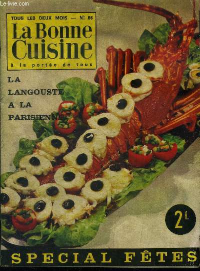 La Bonne cuisine  la porte de tous n 66 : La langouste  la parisienne - Cuisine au Dubonnet - Menus de rveillons de ftes - bar  la svigne - Rognons de veau sauts  la viennoise - Crotes angevines - Jambon  l'orleanaise - Recettes Mousline