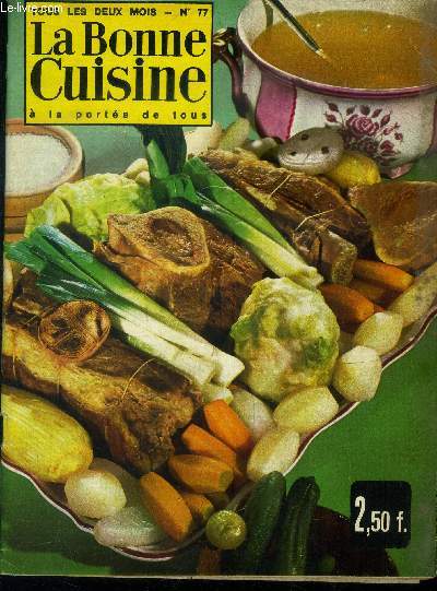 La Bonne cuisine  la porte de tous n 77 Octobre - Novembre 1968 : Tomate  l'andalouse, daube castillane, salade de champignons - steak  la moutarde - cotelettes de marcassin gratin d'aubergines,etc.