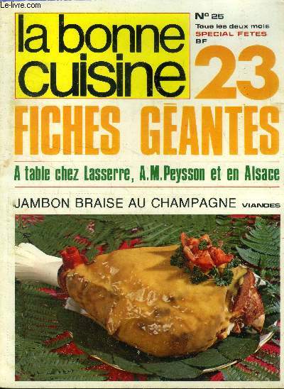 La Bonne cuisine n° 25 - Décembre 1978 - Janvier 1979 :