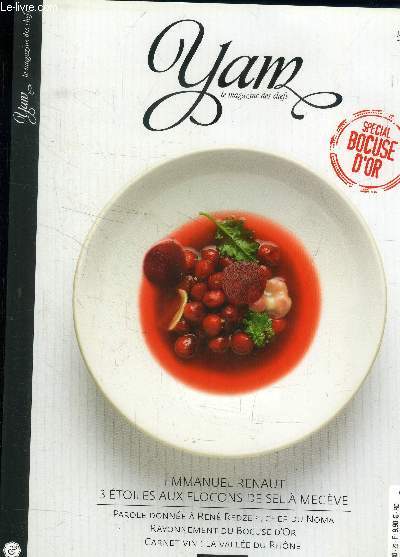 Yam - Le magazine des chefs - N 23 - Janvier - fvrier 2015 ; : Emmanuel Renaut - 3 toiles aux flocons de sel  mgve - Parole donne  Ren Redzepi, chef du Noma - rayonnement du Bocuse d'or - Cranet vin : La valle du Rhne,etc.