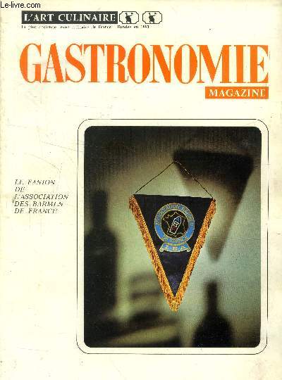 Gastronomie Magazine - N 46 - mars 1976 :