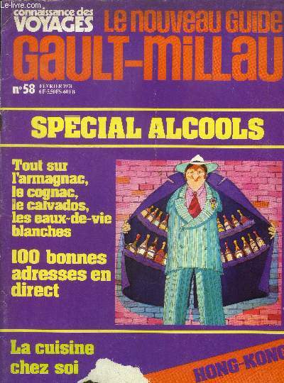 Le nouveau Guide Gault-Millau - Magazine n° 58 - Février 1974 :