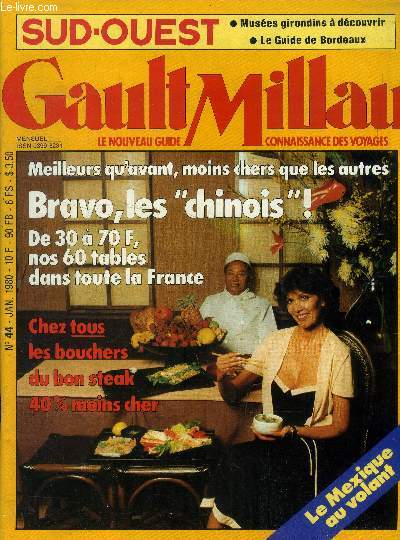 Le nouveau Guide Gault-Millau Sud-Ouest n° 44 - janvier 1980 : 