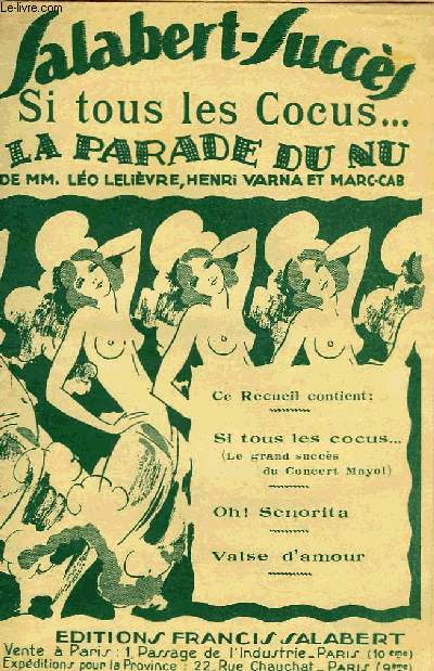 SI TOUS LES COCUS / OH ! SENOTITA / VALSE D'AMOUR