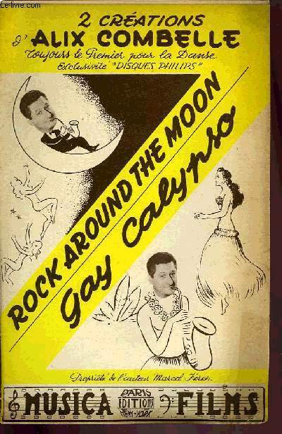 ROCK AROUND THE MOON / GAY CALYPSO