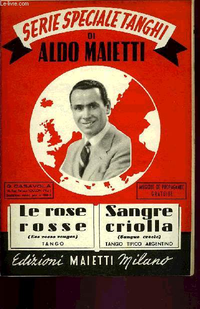 LE ROSE ROSSE / SANGRE CRIOLLA