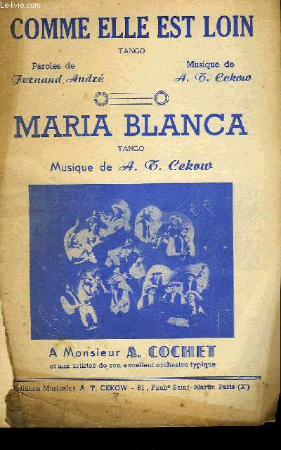 COMME ELLE EST LOIN / MARIA BLANCA