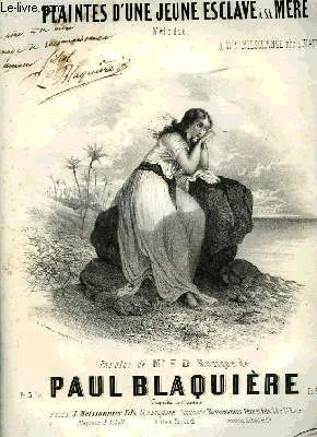 PLAINTES D'UNE JEUNE ESCLAVE A SA MERE