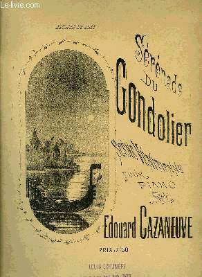 SERENADE DU GONDOLIER