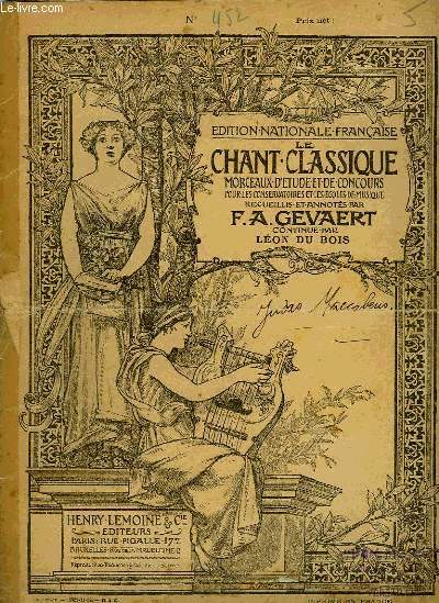 LE CHANT CLASSIQUE N452
